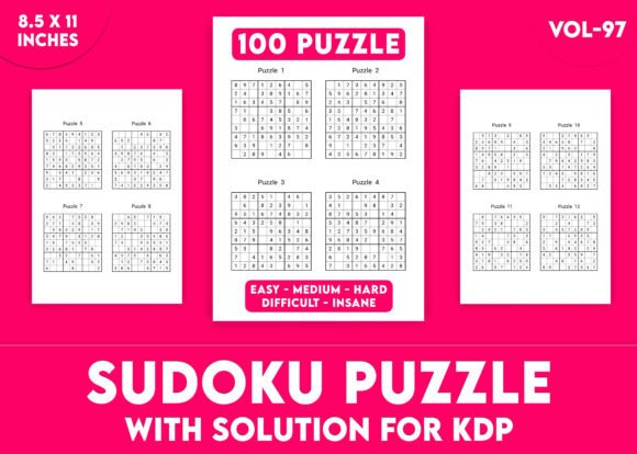100 Challenging Sudoku Puzzles for KDP Interior Vol-97: A Perfect Blend of Logic and Relaxation