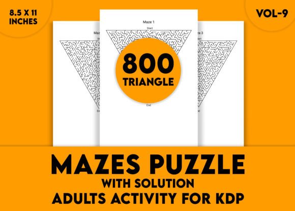Adults Hard Triangle Mazes Puzzle Vol-9: A Serious Challenge Worth Your Time
