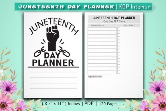 Juneteenth Day Planner KDP Interior: Your Complete Guide to Creating a Meaningful Freedom Day Journal